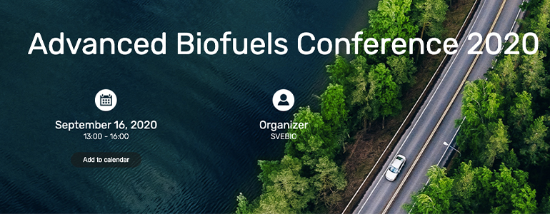 Advanced Biofuels Conference 2020: Online event από τον Σουηδικό Σύνδεσμο Βιοενέργειας